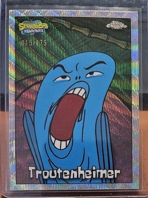 TROUTENHEIMER 2025 TOPPS CHROME SPONGEBOB WAVE REFRACTOR REF #/175 Card #98