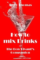 Jerry Thomas | How To Mix Drinks | Taschenbuch | Englisch (2023) | [.]