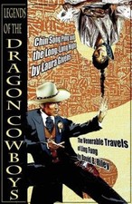 Legends of the Dragon Cowboys by David B. Riley [Paperback]