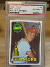 1969 Topps Baseball Del Unser #338 Rookie Washington Senators PSA 6 card. rookie card picture