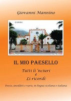 Il Mio Paesello Giovanni Mannino Taschenbuch Kartoniert / Broschiert Italienisch