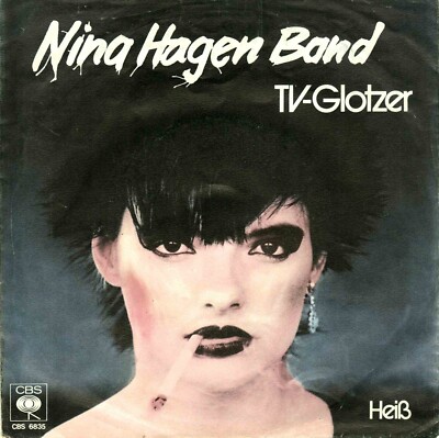 7'' Nina Hagen Band   TV-Glotzer / Heiss / Germany 1978