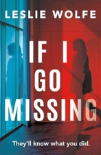 If I Go Missing - Paperback - GOOD