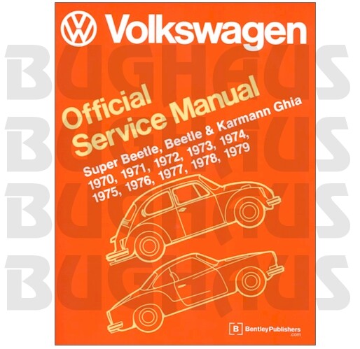 アクセサリー VW Beetle OfficialServiceManual1970-1979 VW Volkswagen Beetle Bug 1970-1979 Bentley Service Manual