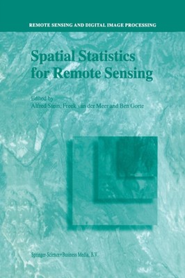 Stein - Spatial Statistics for Remote Sensing - New paperback or softb - X555z