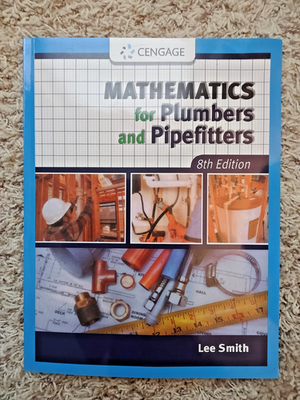 #ad *Mathematics for Plumbers and Pipefitters 8th Edition Paperback 9781111642600 $49.11