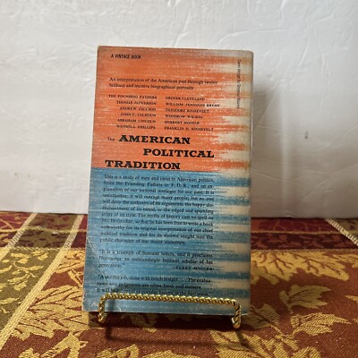 The American Political Tradition, by Richard Hofstadter Vintage
