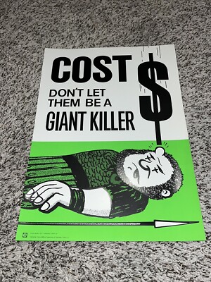 Vintage CAT Sign NOS - Worker Morale Poster - Don t Let Cost Be A Giant Killer