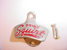 Vintage DRINK Squirt Starr “X” Stationary wall mount Bottle Opener