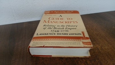 			A Guide To Manuscripts, Lawrence Henry Gipson, Alfred A Knopf, 19		