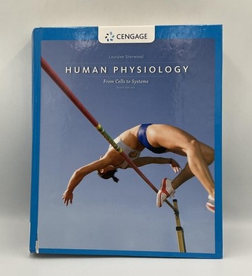 Human Physiology From Cells To Systems Sherwood Cengage HC Blue Ninth Ed 2016