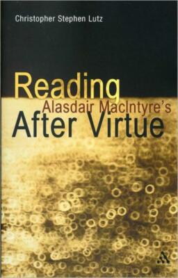 Reading Alasdair Macintyre's After Virtue