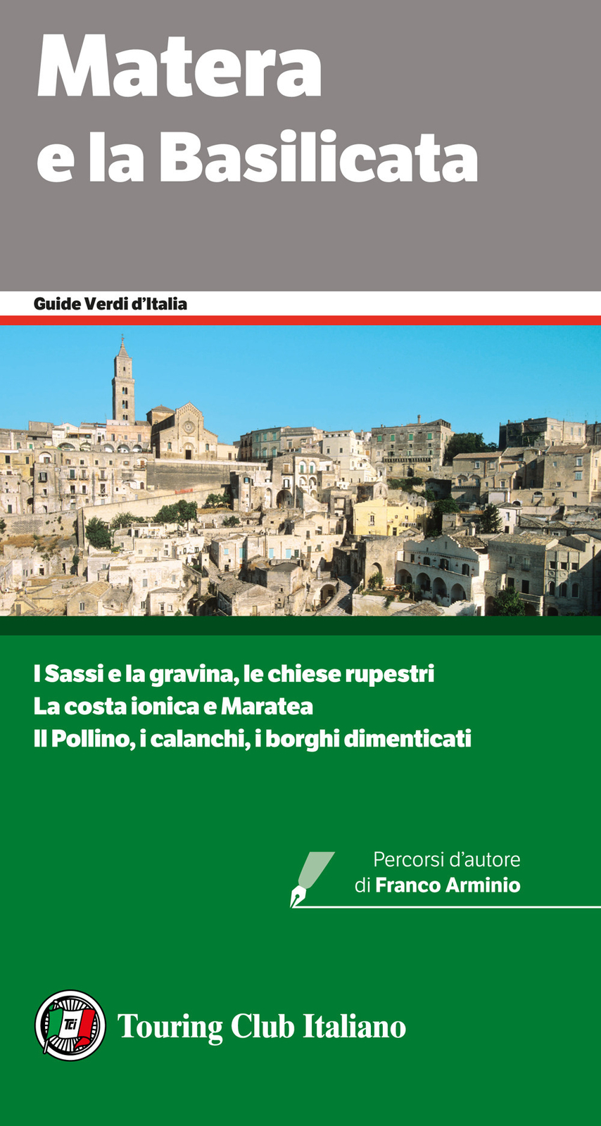 Matera e la Basilicata - AA.VV.