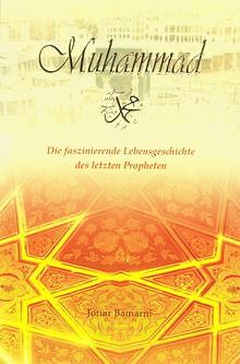 Muhammad - Die faszinierende Lebensgeschichte des l... | Buch | Zustand sehr gut