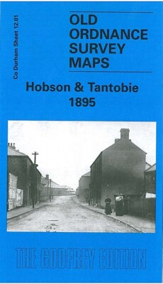 Hobson & Tantobie 1895  County Durham Sheet 12.01 by Tom Oliphant