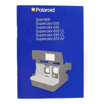 User Manual Polaroid Spirit 600 Supercolor Instruction 635 645 CL 670AF
