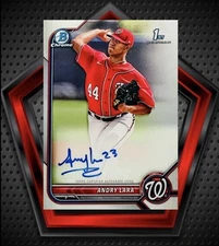 Andry Lara Auto 2022 1st Bowman Chrome #CPA-AL Washington Nationals MLB