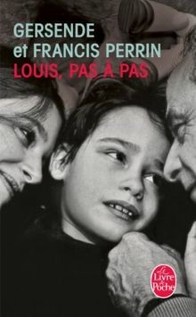 Louis, pas à pas von Perrin, Francis, Perrin, Gersende | Buch | Zustand gut