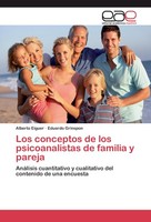 Los Conceptos De Los Psicoanalistas De Familia Y Pareja Alberto Eiguer