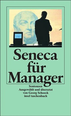 Seneca für Manager