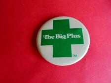 Cool Vintage The Big Plus Green Cross Workplace Job Safety Award Pinback