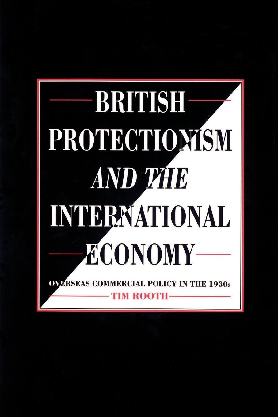 Thumbnail - Tim Rooth (u. A.) | British Protectionism And The International