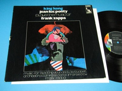 Jean-Luc Ponty Plays The Music Of Frank Zappa: King Kong (1970 LBS 83 375 I) LP