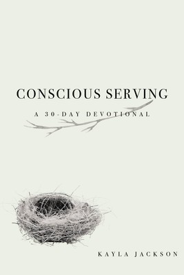 Jackson Kayla Conscious Serving (US IMPORT) BOOKH NEU