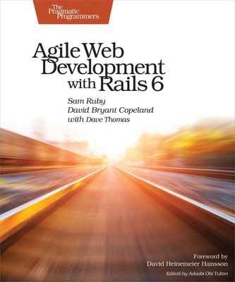 Dave Thomas (u. a.) | Agile Web Development with Rails 6 | Taschenbuch (2020)