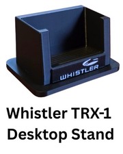 Whistler Trx1 Digital Handheld Scanner Large Base Desktop Stand