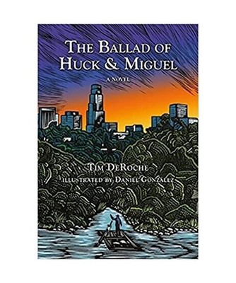 The Ballad of Huck & Miguel, Tim Deroche