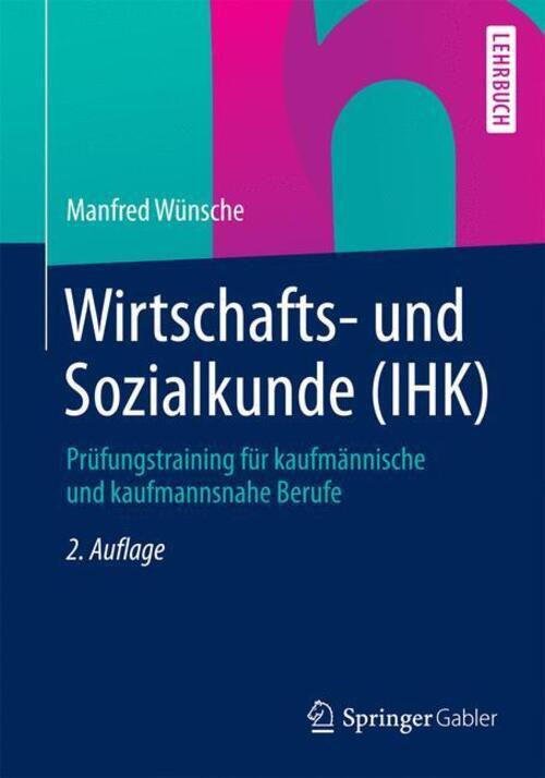 Thumbnail - Manfred Wünsche | Wirtschafts- Und Sozialkunde (ihk) | Taschenbuch |