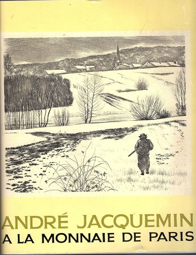 ANDRE JACQUEMIN A LA MONNAIE DE PARIS  exhibition catalog 69 pages.