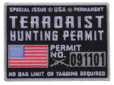 Terrorist Hunting Permit Funny Military Morale Patch- 3.75x3 inch - P5091