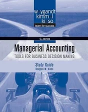Study Guide to accompany Managerial Accounting: Tools for Business Decisi - GOOD