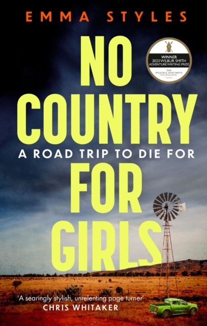 No Country for Girls by Emma Styles (Paperback Book)
