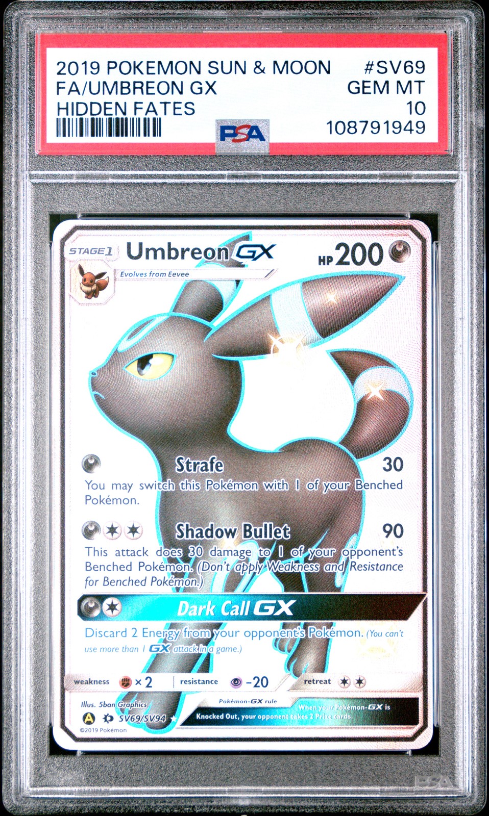 2019 POKEMON SUN & MOON HIDDEN FATES #SV69 FULL ART/UMBREON GX PSA 10