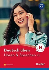 Hören & Sprechen C1: Buch mit Audios online (deutsch üben) Buch Hueber Verlag
