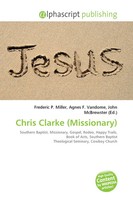 Frederic P. Miller (U. A.) | Chris Clarke (Missionary) | Taschenbuch | Englisch
