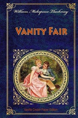 Vanity Fair by William Makepeace Thackeray (English) Paperback Book