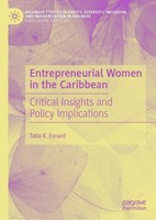 Entrepreneurial Women In The Caribbean Talia R. Esnard