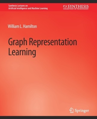 Hamilton - Graph Representation Learning - New paperback or softback - X555z