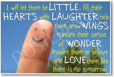 I Will Let Them Be Little - NEW Classroom Motivational Quote POSTER