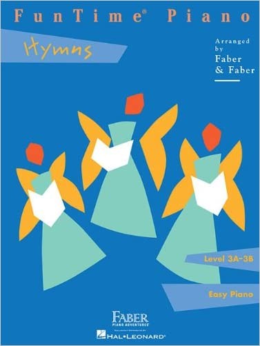 FunTime Piano Hymns by Nancy Faber, Randall Faber - 9781616770334