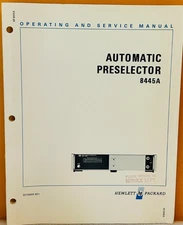 HP Agilent 08445-90002 1971 Automatic Preselector 8445A Oper. & Service Manual.