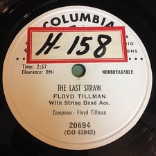 Floyd Tillman - The Last Straw / Just As Long As I Have You 78 - Columbia