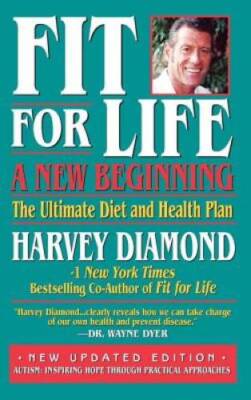 Fit for Life: A New Beginning - Mass Market Paperback By Diamond, Harvey - GOOD