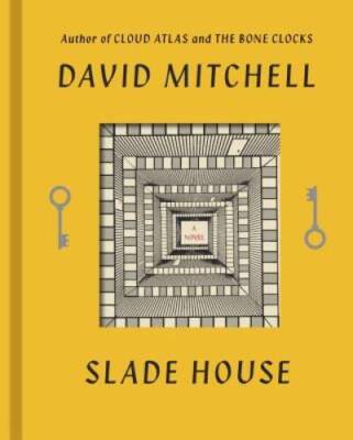 Slade House: A Novel - Hardcover By Mitchell, David - VERY GOOD