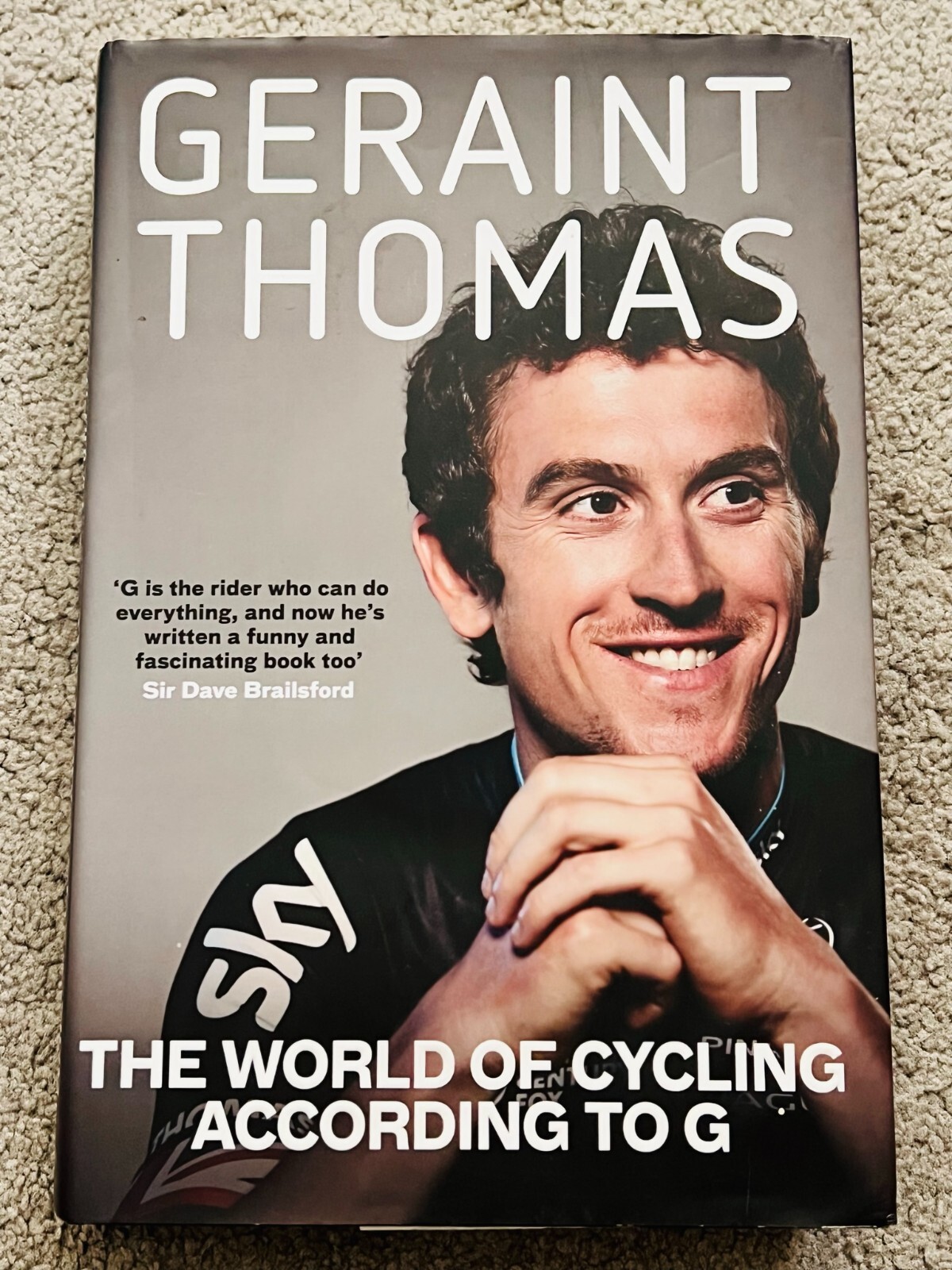 WORLD OF CYCLING ACCORDING TO GERAINT THOMAS - signed by the author (SB1567)