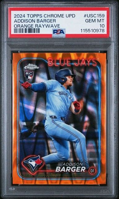2024 Topps Chrome Update Addison Barger Orange RayWave Rookie /25 PSA 10 POP 2